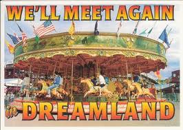 Retro "We'll meet again, Dreamland" poster